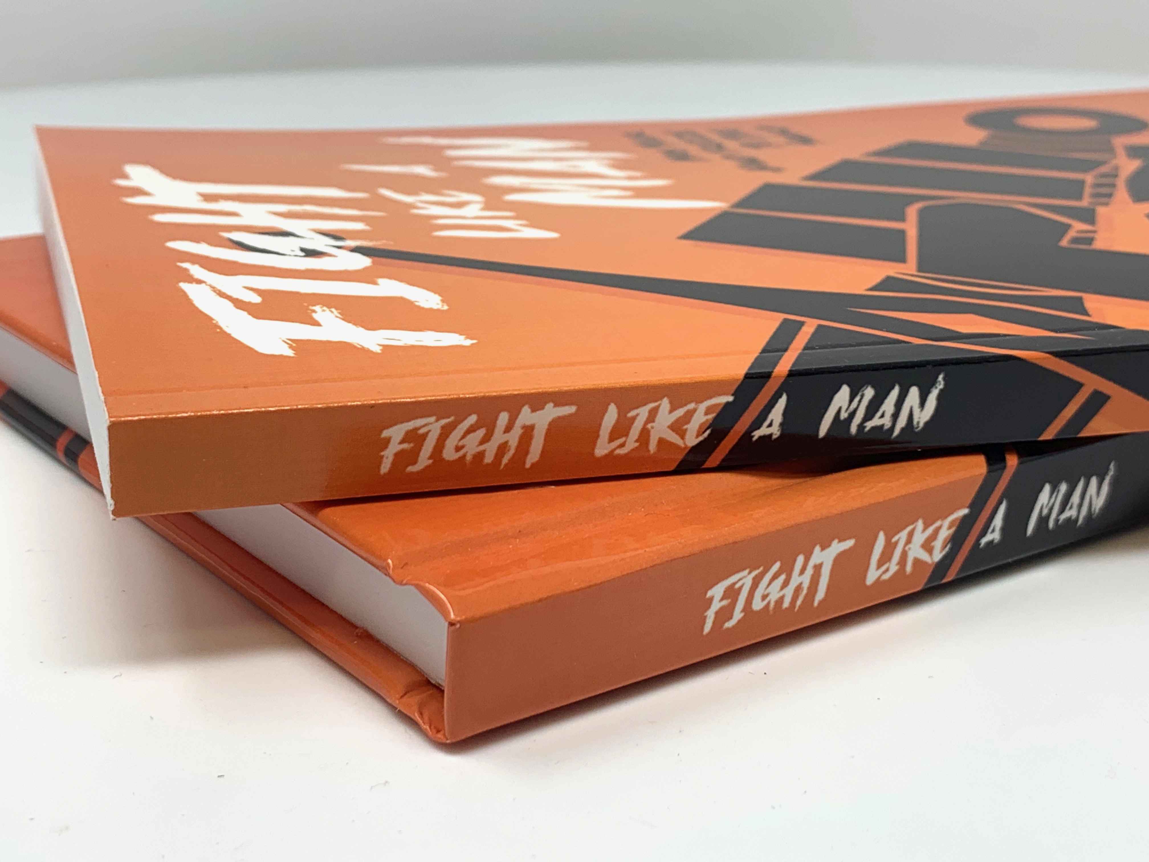 "Fight Like a Man" books in hardcover and paperback